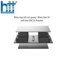 Khay kẹp nối sợi quang FSC24 Panduit